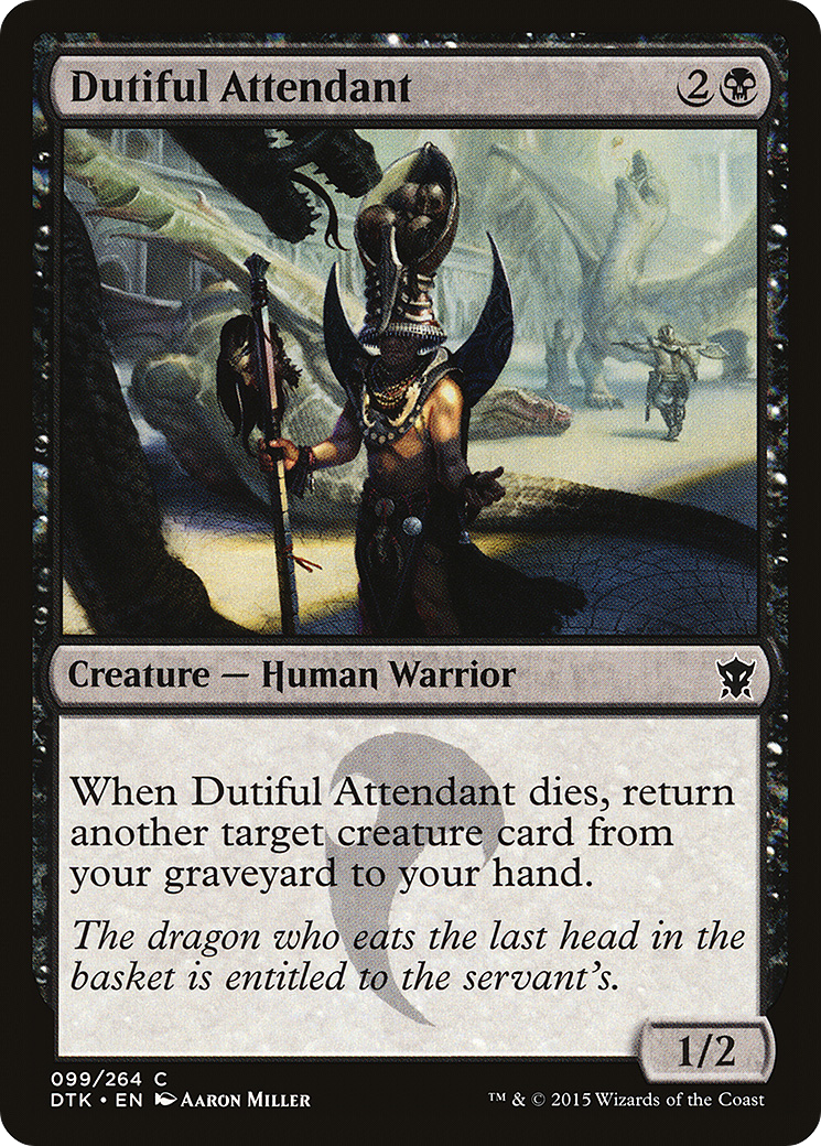 Dutiful Attendant (DTK-099)  - Dragons of Tarkir