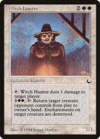 Witch Hunter (DRK-)  - The Dark