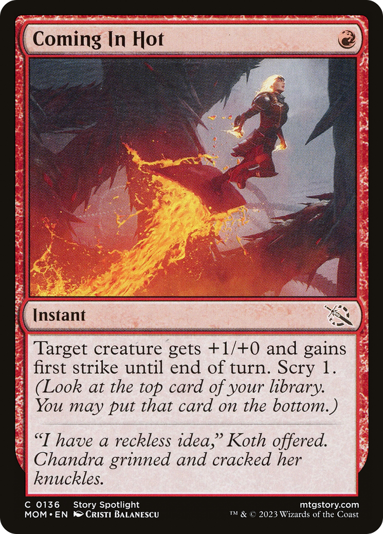Coming In Hot (MOM-136)  Foil - March of the Machine