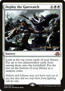 Deploy the Gatewatch (PRE-020)  Foil - Eldritch Moon Promos