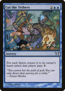 Cut the Tethers (CHK-056) - Champions of Kamigawa Foil