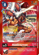 RizeGreymon (2023 Regionals Finalist) (BT4-017) - Great Legend Foil