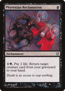 Phyrexian Reclamation (C13-088)  - Commander 2013