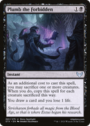 Plumb the Forbidden (STX-081)  Foil - Strixhaven: School of Mages