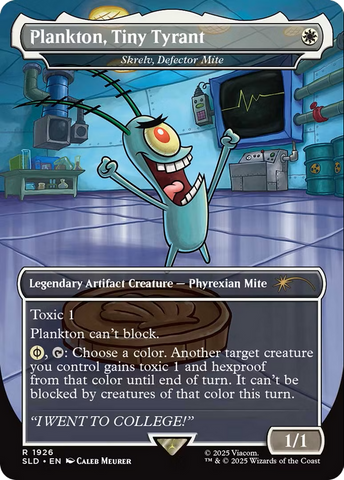 Plankton, Tiny Tyrant - Skrelv, Defector Mite (SLD-1926)  - Secret Lair Drop / Plankton, Tiny Tyrant (Borderless)
