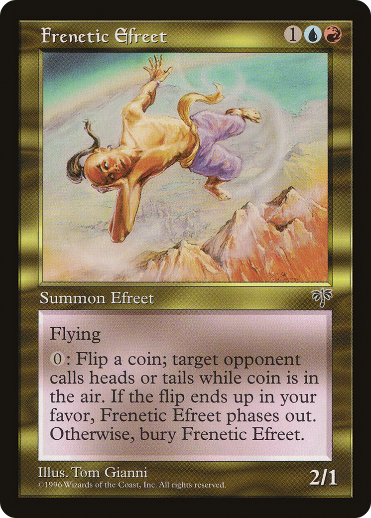 Frenetic Efreet (MIR-)  - Mirage