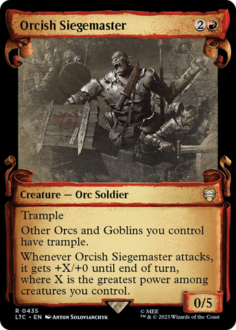 Orcish Siegemaster (Showcase Scrolls) (LTC-435) - Tales of Middle-earth Commander: (Showcase) Foil