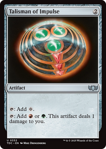 Talisman of Impulse (TDC-332) - Commander: Tarkir: Dragonstorm
