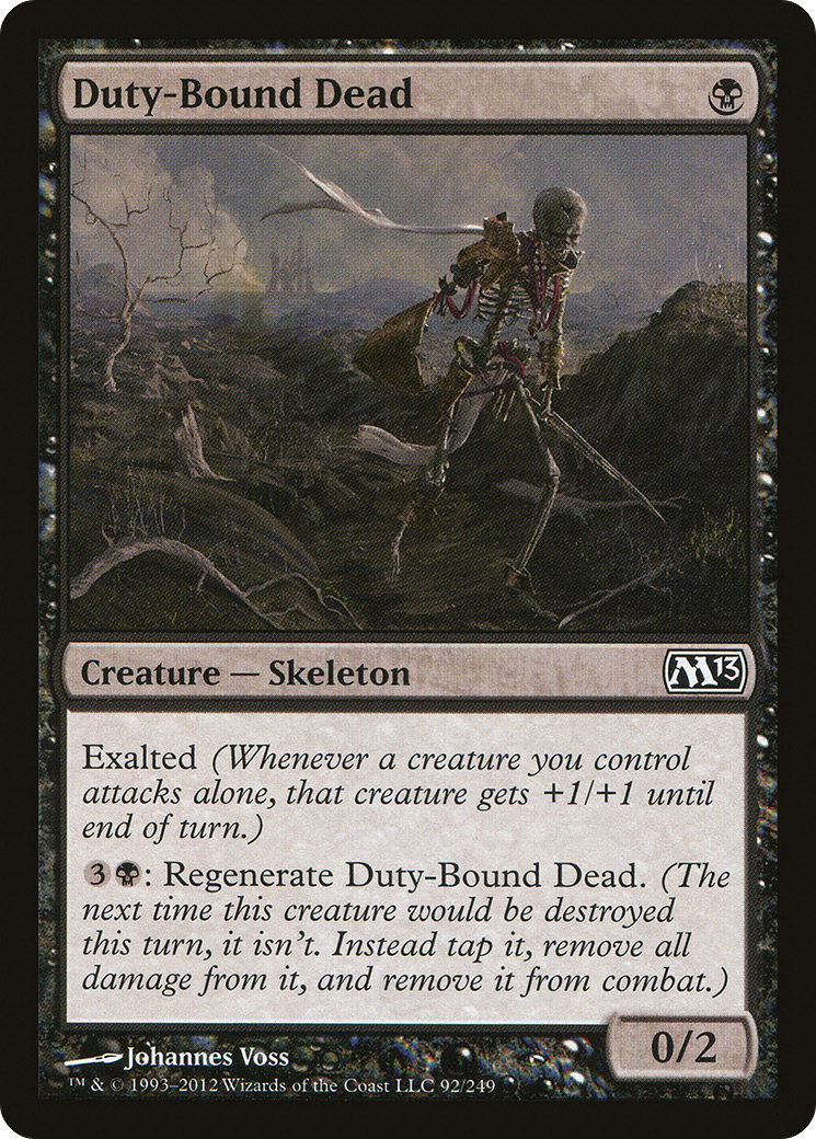 Duty-Bound Dead (M13-092)  - Magic 2013