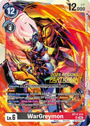 WarGreymon (2023 Regionals Participant) (BT12-070) - Across Time Foil