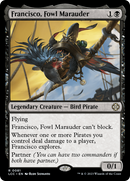 Francisco, Fowl Marauder (LCC-081)  - The Lost Caverns of Ixalan Commander