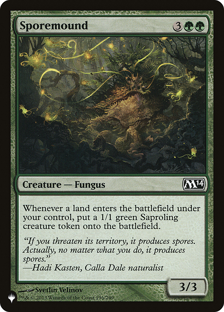 Sporemound (LIST-M14-196)  - The List