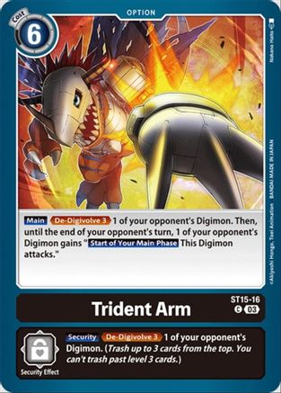 Trident Arm (ST15-16) - Starter Deck 15: Dragon of Courage