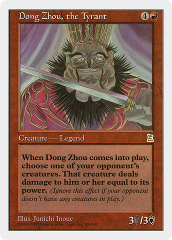 Dong Zhou, the Tyrant (PTK-109)  - Portal Three Kingdoms