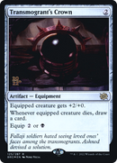 Transmogrant's Crown (PRE-125)  Foil - The Brothers' War Promos