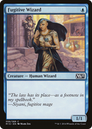 Fugitive Wizard (M15-056)  - Magic 2015