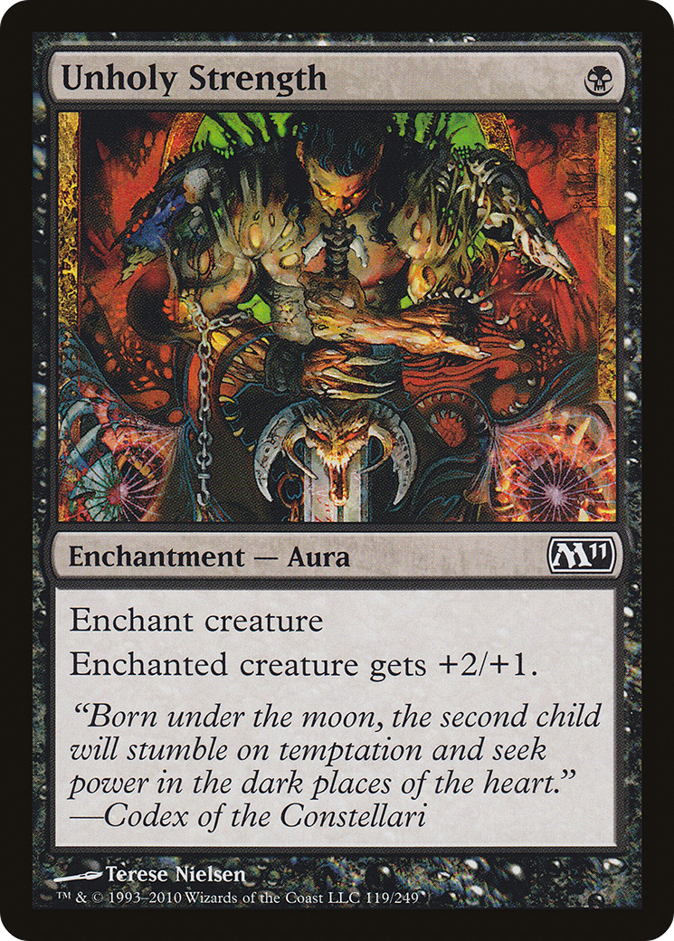 Unholy Strength (M11-119)  - Magic 2011