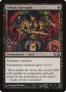 Unholy Strength (M10-116)  Foil - Magic 2010