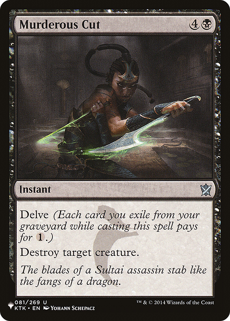 Murderous Cut (LIST-KTK-81)  - The List