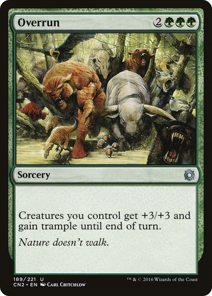Overrun (CN2-189)  Foil - Conspiracy: Take the Crown