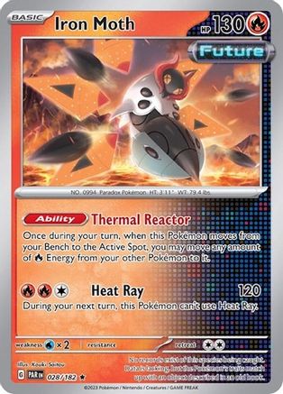 Iron Moth (Non-Holo) 028/182  Deck Exclusives