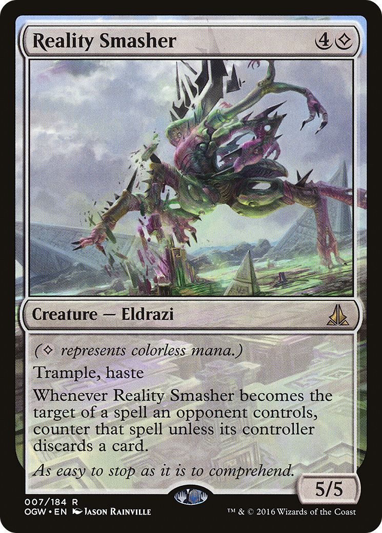 Reality Smasher (OGW-007)  - Oath of the Gatewatch