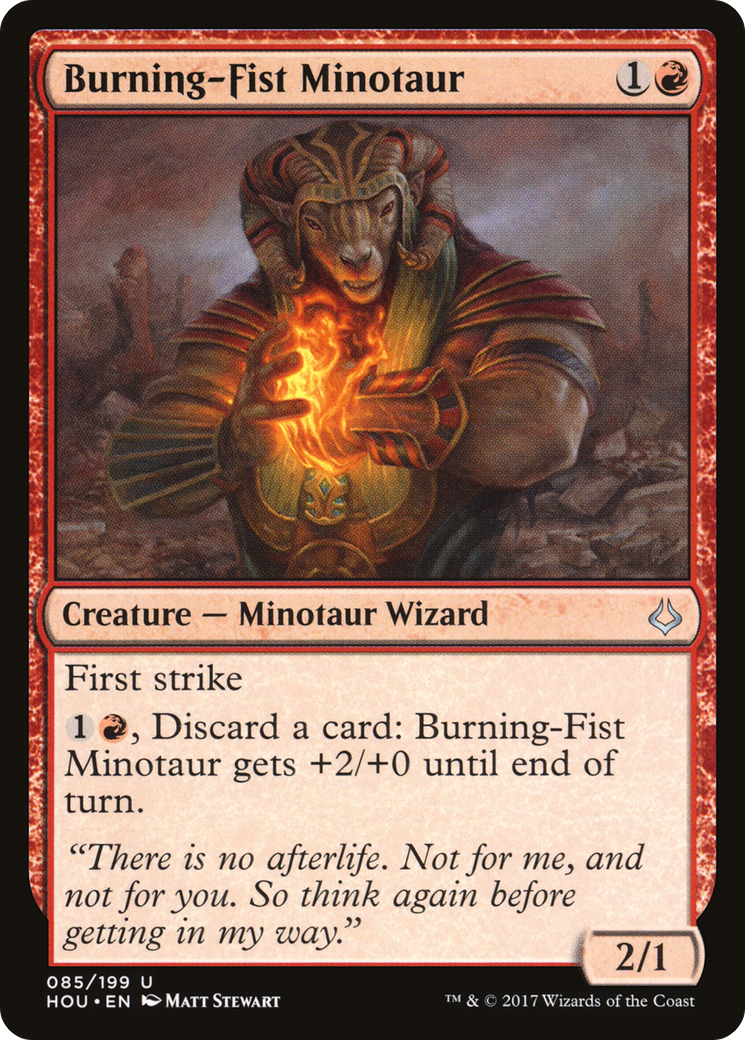 Burning-Fist Minotaur (HOU-085)  - Hour of Devastation