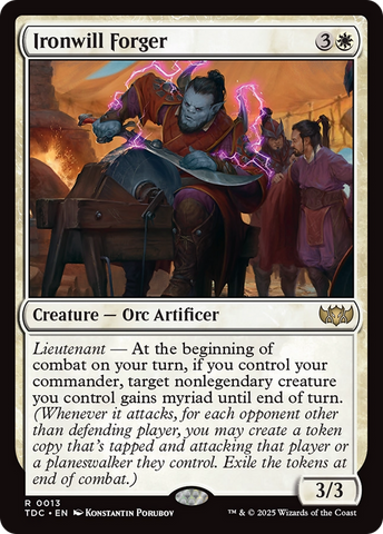 Ironwill Forger (TDC-013)  - Commander: Tarkir: Dragonstorm