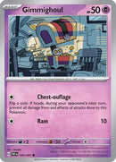 Gimmighoul 044  SV Paldean Fates