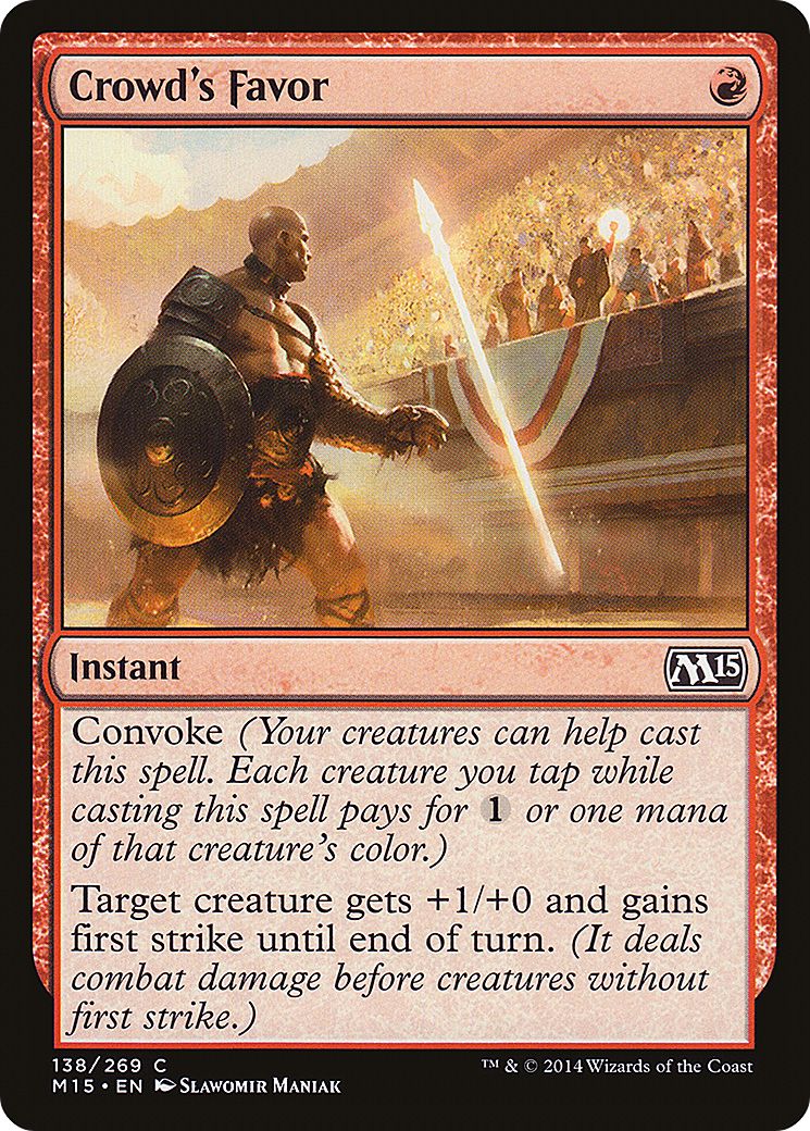 Crowd's Favor (M15-138)  - Magic 2015