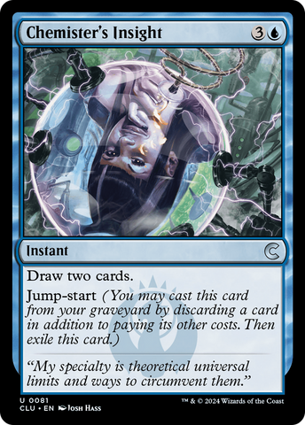 Chemister's Insight (CLU-081)  - Ravnica: Clue Edition