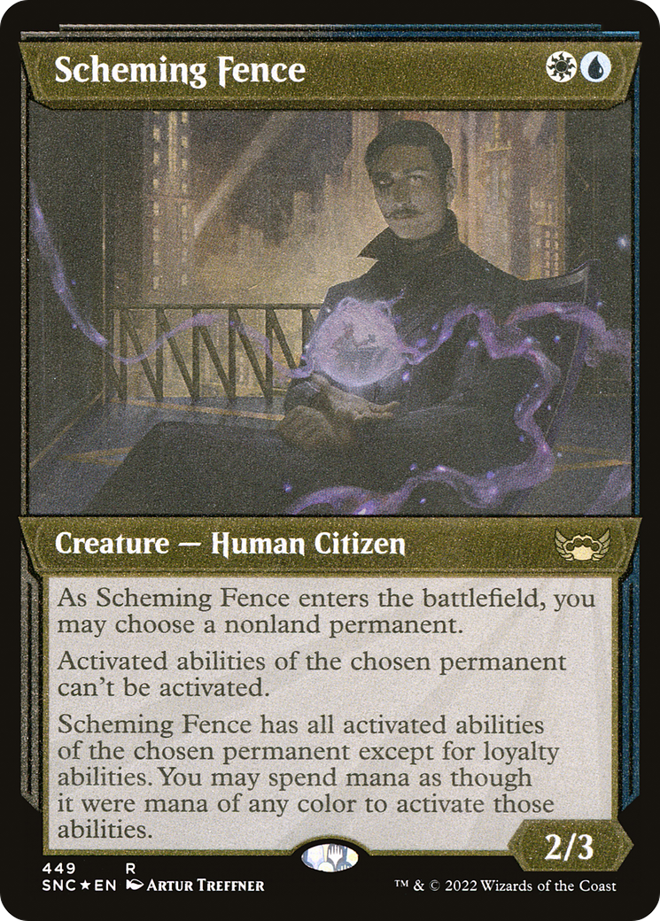 Scheming Fence (Showcase) (Foil Etched) (SNC-449)  Foil - Streets of New Capenna: (Showcase)