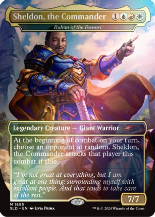 Sheldon, the Commander - Ruhan of the Fomori (Rainbow Foil) (SLD-1695)  Foil - Secret Lair Drop Series