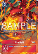 Fire Ball (Bonus Pack) (EX2-067) - Starter Deck 17: Double Typhoon Advanced Deck Set Foil