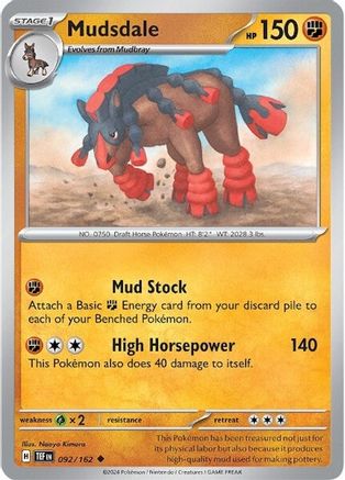 Mudsdale 092/162  SV05 Temporal Forces