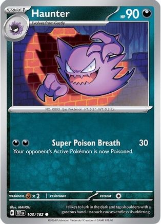 Haunter 103  SV05 Temporal Forces