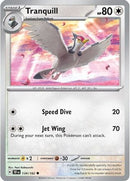 Tranquill 134 - Reverse Holofoil SV05 Temporal Forces
