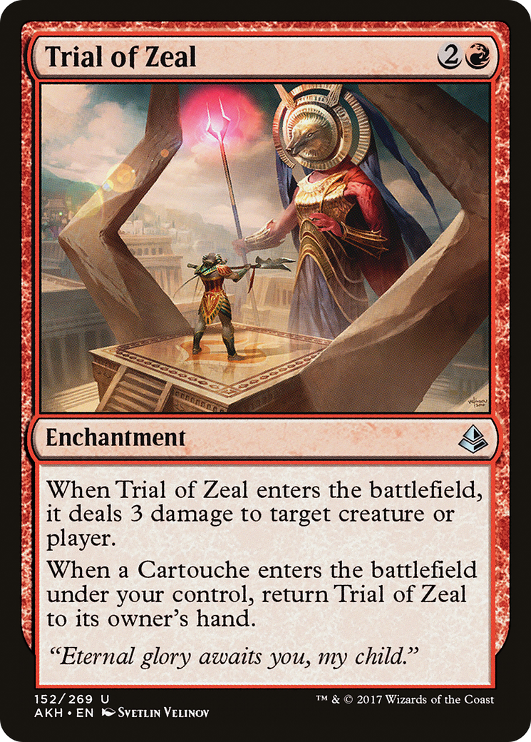 Trial of Zeal (AKH-152)  - Amonkhet