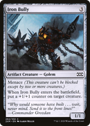 Iron Bully (2XM-262)  - Double Masters
