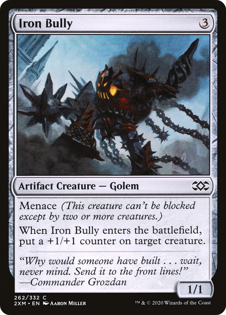 Iron Bully (2XM-262)  - Double Masters