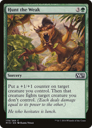 Hunt the Weak (M15-179)  Foil - Magic 2015