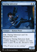 Daring Saboteur (NCC-217)  - New Capenna Commander