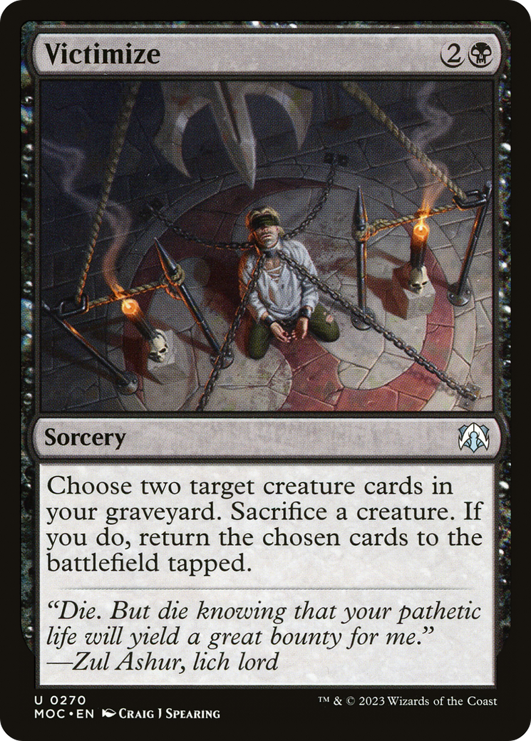 Victimize (MOC-270)  - March of the Machine Commander
