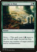 Consign to Dust (C18-136)  - Commander 2018
