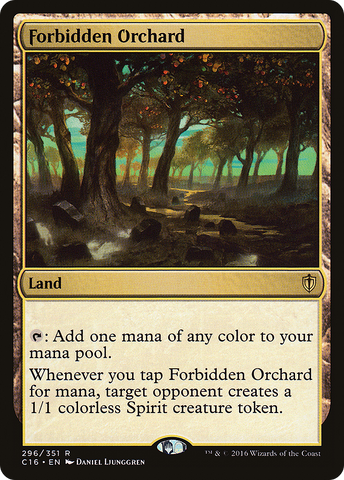 Forbidden Orchard (C16-296)  - Commander 2016