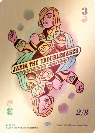 Jaxis, the Troublemaker (Rainbow Foil) (SLD-1703)  Foil - Secret Lair Drop Series