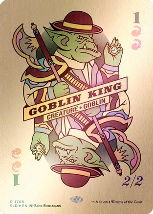 Goblin King (1705) (Rainbow Foil) (SLD-1705)  Foil - Secret Lair Drop Series