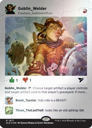 Goblin Welder (Rainbow Foil) (SLD-1617)  Foil - Secret Lair Drop Series