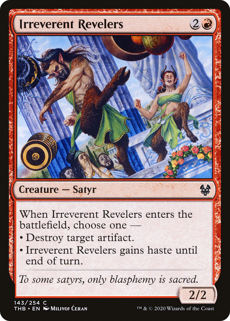 Irreverent Revelers (THB-143)  Foil - Theros Beyond Death