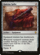 Quietus Spike (C17-220)  - Commander 2017